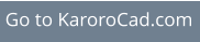 Go to KaroroCad.com